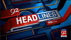 92 News Headlines 06:00 AM - 23 September 2017