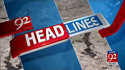 92 News Headlines 12:00 PM - 23 December 2017