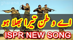 Ae Watan Tera Bhala Ho HD ISPR Special Milli Nagma for Independence Day - Pakistani Azadi Festival