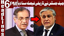 Chief Justice orders Ishaq Dar to appear in court - Headlines 6 PM - 24 April