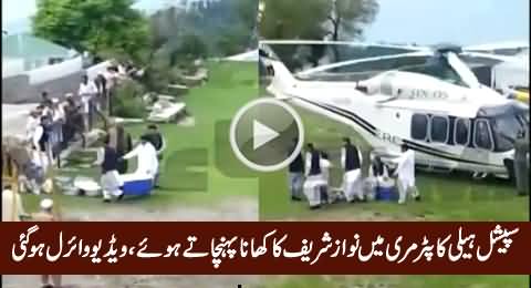 Helicopter Being Used to Deliver Nawaz Sharif's Lunch in Murree, Really Shameful Video