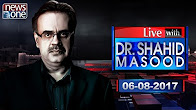 Live with Dr Shahid Masood - Nawaz Sharif - PMLN - 06-Aug-2017