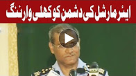 Pakistan Air Force destroyed infrastructure of Terrorists - Air Chief Marshal Sohail Aman