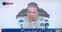 Thank You General Raheel Sharif & Parvez Khattak – PM Nawaz Sharif