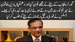 The son of Governor Punjab has called me and threatens the lady in the Supreme Court