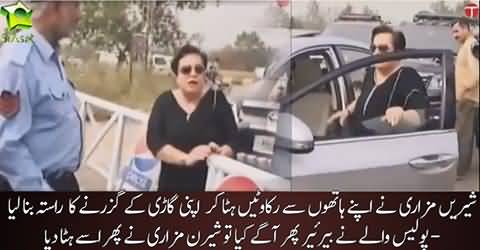 Watch how bravely Shireen Mazari dealt with Islamabad Police who were stopping her from going to Bani Gala